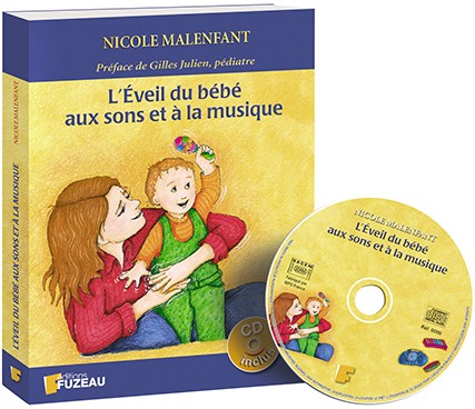 Livre Cd L Eveil Du Bebe Aux Sons Et A La Musique